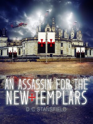 cover image of An Assassin For the New Templars